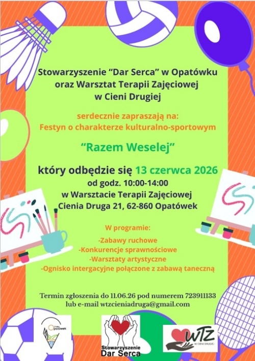 Zdjęcie do aktualności: Serdecznie zapraszamy na festyn „Razem Weselej” wiecej