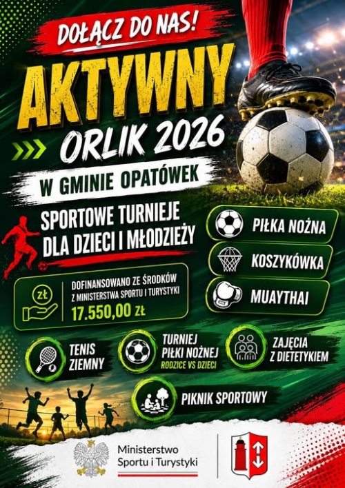 Zdjęcie do aktualności: Gmina Opatówek z dofinansowaniem Ministerstwa Sportu i Turystyki! Rusza program „Aktywny Orlik 2026” wiecej