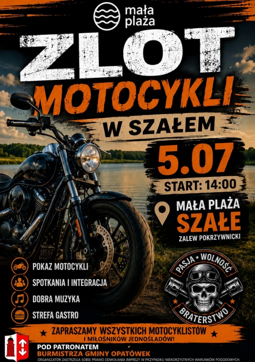 Zdjęcie do aktualności: 5 lipca Mała Plaża w Szałem zaprasza na widowiskowe pokazy i zlot motocykli wiecej